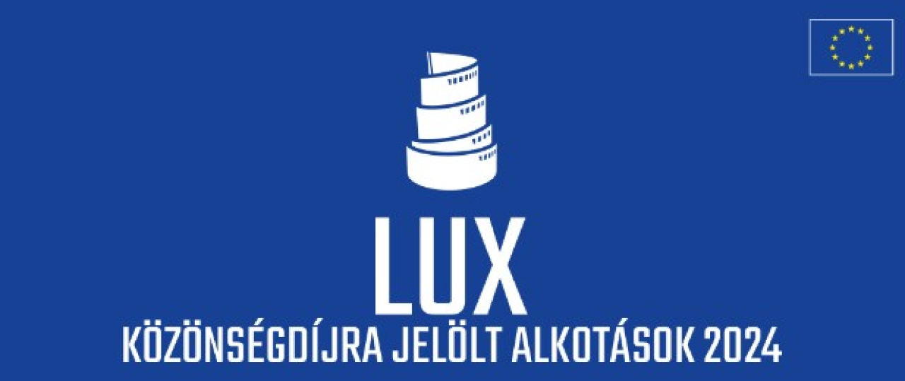 LUX Közönségdíjra jelölt alkotások